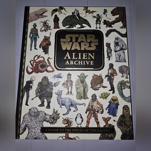 Star Wars: Alien Archive by Lucasfilm Press (2019, Hardcover) First Edition